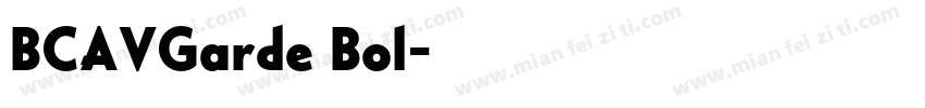 BCAVGarde Bol字体转换